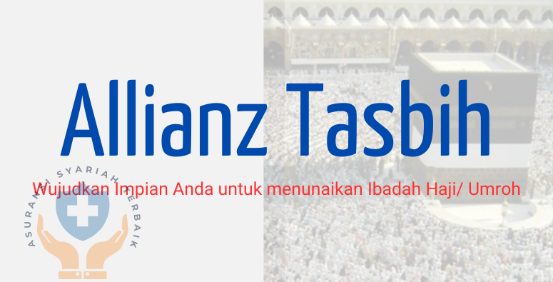 Allianz Tasbih- AsuransiSyariahTerbaik.id